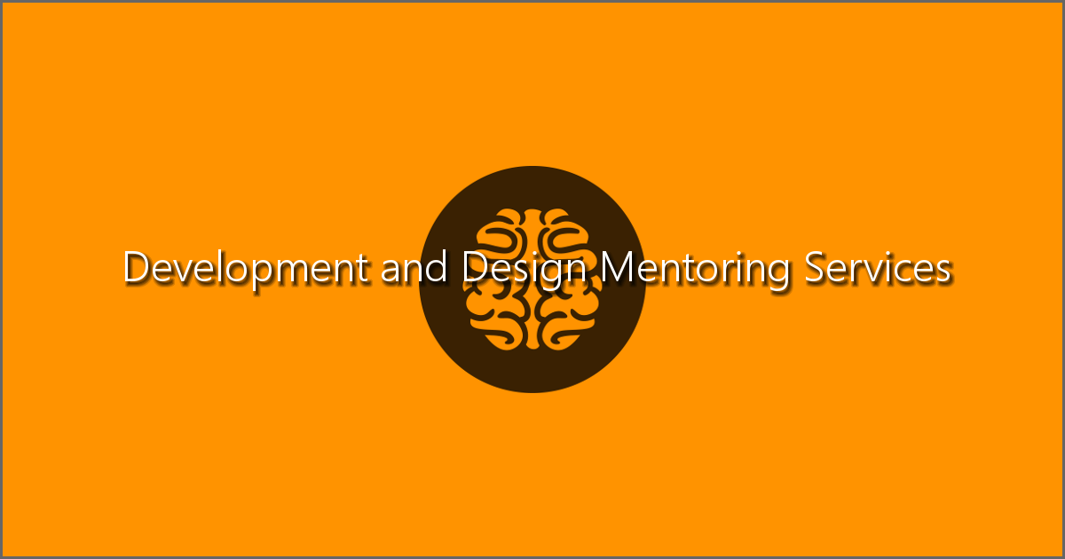 Development and Design Mentoring